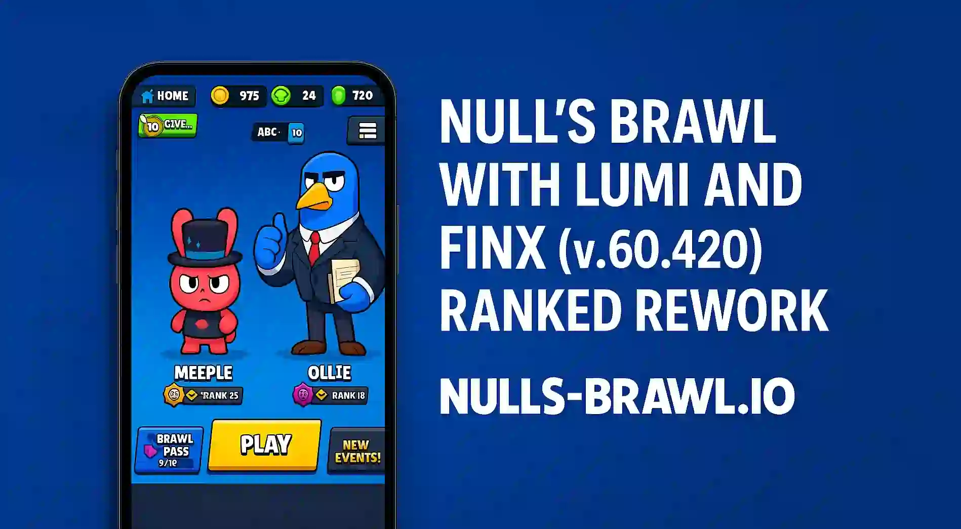 Null's Brawl with Lumi and Finx (v.60.420) | RANKED WORK